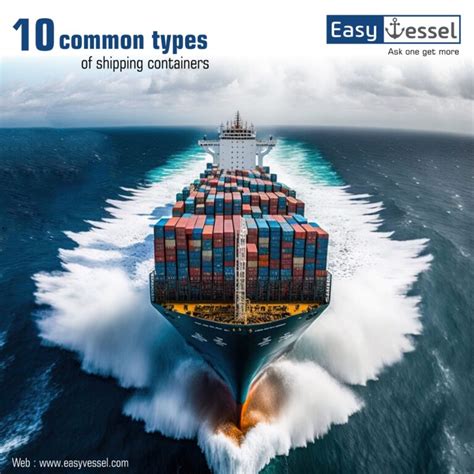 10 Common Type of Shipping Containers: What You Need to Know - Easyvessel