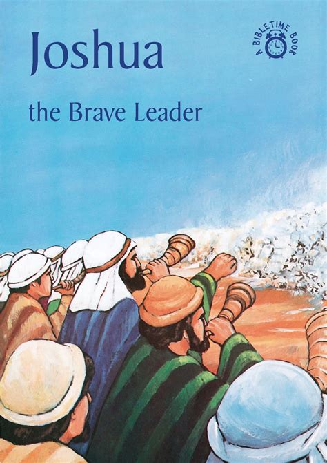 Joshua: The Brave Leader by Carine MacKenzie - Christian Focus Publications