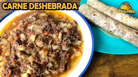 Como Hacer Carne Deshebrada Con Papas Burritos De Carne Deshebrada