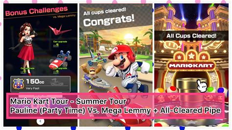 Mario Kart Tour Pauline Party Time Vs Mega Lemmy All Cleared