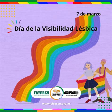 7m Día De La Visibilidad Lésbica Cispren