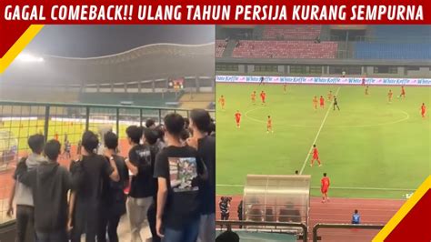 PERSIJA GAGAL RAIH 3 POINT PENUH DI DERBY PATRIOT YouTube