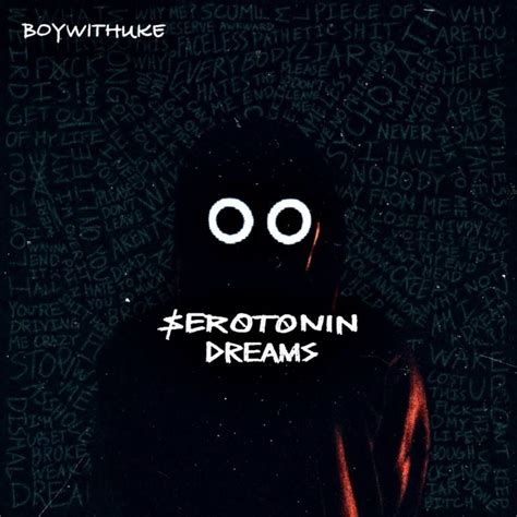 BoyWithUke - Serotonin Dreams - hitparade.ch