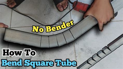 How To Bend Square Tubing Without Using Any Bender Tutorials Youtube