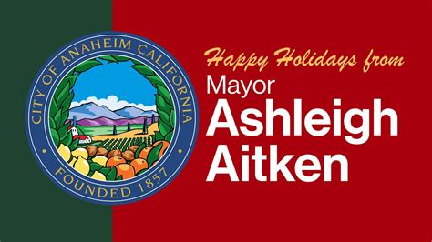 Anaheim Mayor Ashleigh Aitken Merry Christmas And Season S Greetings