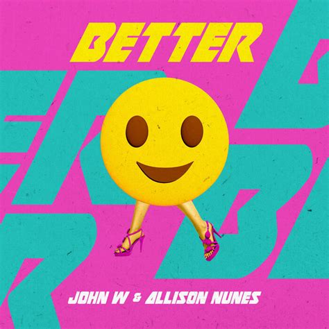 Better Extended Mix By John Wallison Nunes On Mp3 Wav Flac Aiff And Alac At Juno Download