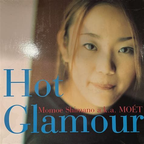 Momoe Shimano 嶋野百恵 Hot Glamour 12 キレイ！！ Fatman Records