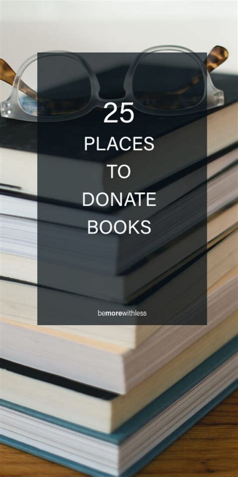 25 Places To Donate Books Be More With Less