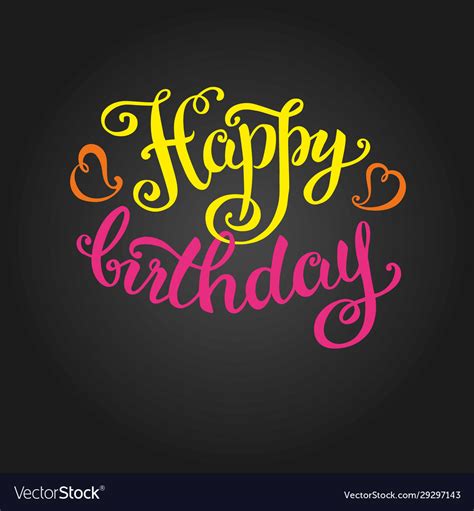 Happy Birthday Hand Lettering Handmade Royalty Free Vector