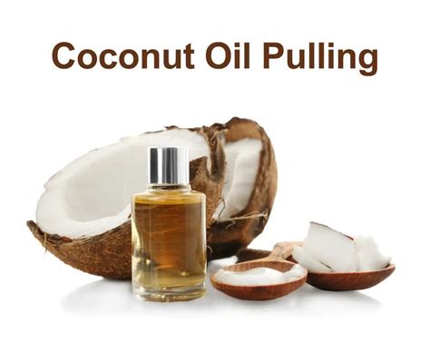 Coconut Oil Pulling : Complete Guide and Benefits