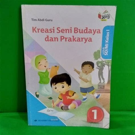 Jual Buku Kreasi Seni Budaya Dan Keterampilan Untuk SD Kelas 1