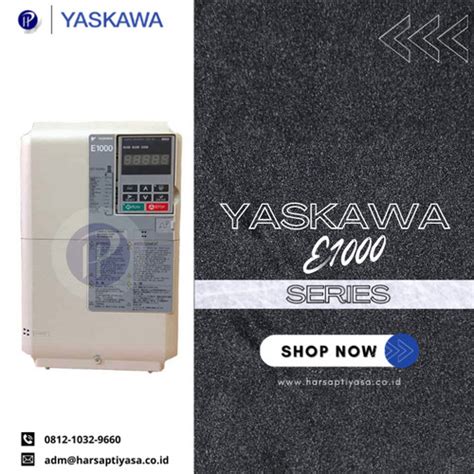 Jual INVERTER YASKAWA E1000 TYPE CIMR ET4A0011FAA 5 5kW 400V 3PHASE