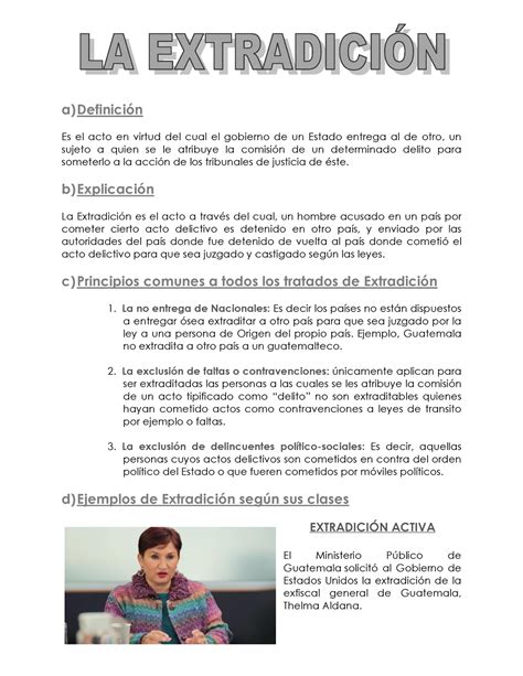 La Extradición en Guatemala a Definición Es el acto en virtud del