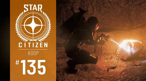 STAR CITIZEN 135 KOOP WIR GEHEN UNTERTAGE Deutsch German Alpha