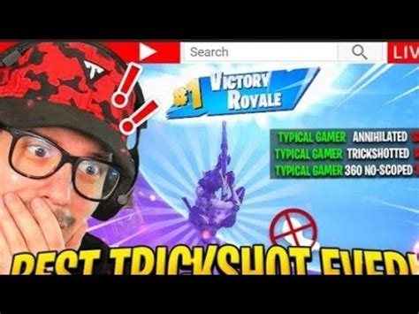 Typical Gamer S BEST And MOST INSANE TRICKSHOTS EVER Epic Fortnite