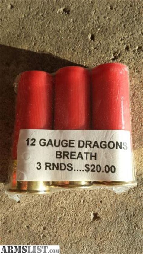 Armslist For Sale 12 Gauge Dragons Breath Ammo 3 Rounds