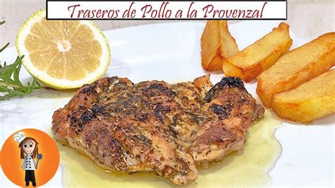 Traseros De Pollo A La Provenzal En El Horno YouTube