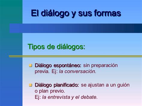 El Diálogo Y Sus Formas ¿qué Es Un Diálogo Ppt Video Online Descargar