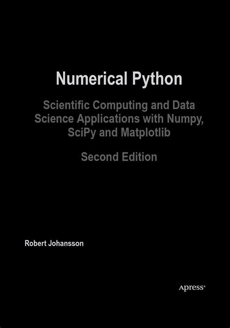 Solution Numerical Python Scientific Computing And Data Science Applications With Numpy Scipy