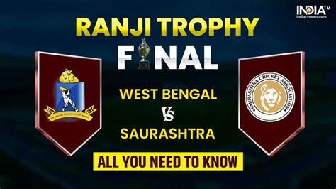 Ranji Trophy Final All You Need To Know About West Bengal Vs