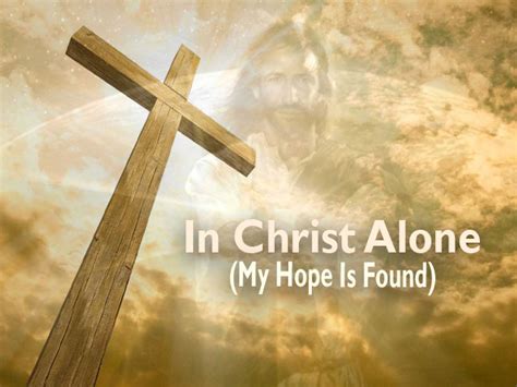 In Christ Alone My Hope Is Found Music Letter Notation With Lyrics