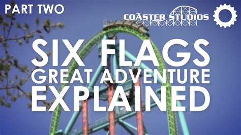 Six Flags Great Adventure Explained Part 2 Youtube