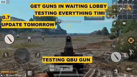 PUBG MOBILE 0 7 UPDATE TODAY ND TESTING EVERYTHING NEW ON TIMI QBU GUN