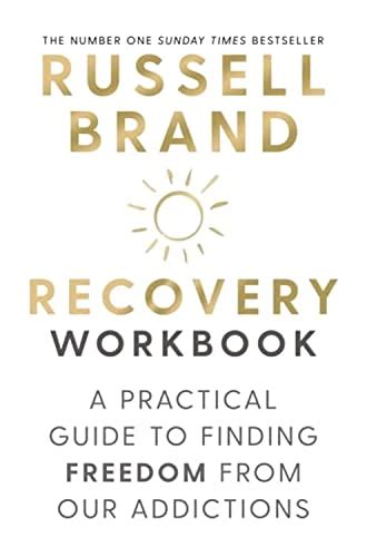 Recovery The Workbook A Practical Guide To Finding Freedom From Our Addictions Brand