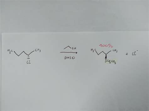 Is A Sn2 Mechanism The Explanation For The 100 Inversion Is