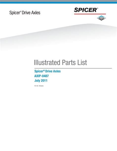 Dana Spicer® Drive Axles Illustrated Parts List