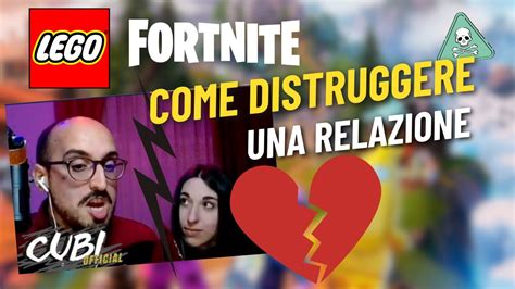 FORTNITE Ha DISTRUTTO La Mia RELAZIONE LEGO FORTNITE GAMEPLAY ITA