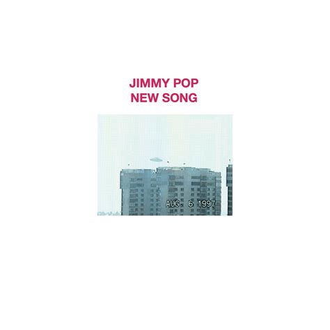 new song | jimmy pop