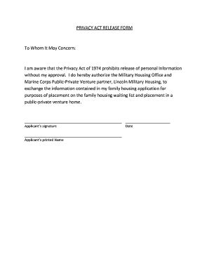 Fillable Online PRIVACY ACT RELEASE FORM To Whom It May Concern I Am