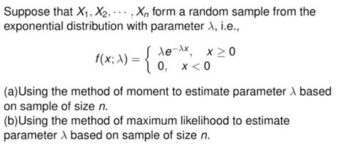 Solved Suppose That X X Xn Form A Random Sample From The Chegg