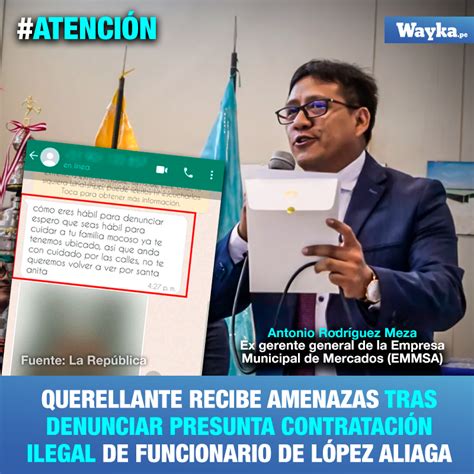 Wayka On Twitter Atenci N Amenazas El Ciudadano Que Acus Ante