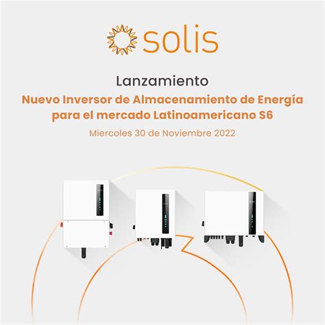 LANZAMIENTO Nuevos Inversores de Almacenamiento de Energía