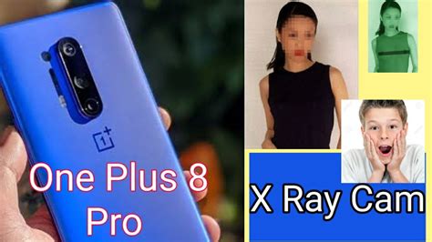 Oneplus Pro X Ray Cam Can See Through Clothes With Infrared Color