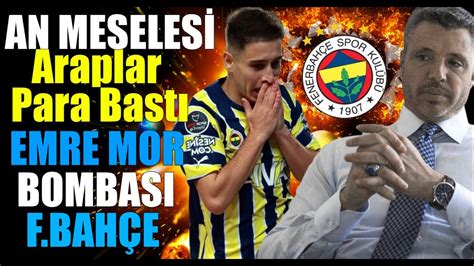 Araplar para bastı Emre Mor Bombası Fenerbahçe de Resmen İstedi