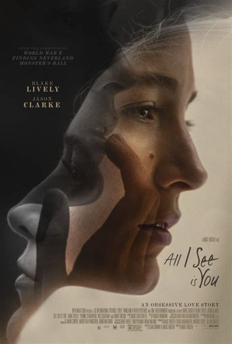 All I See Is You Movie Poster 2 Of 3 Imp Awards