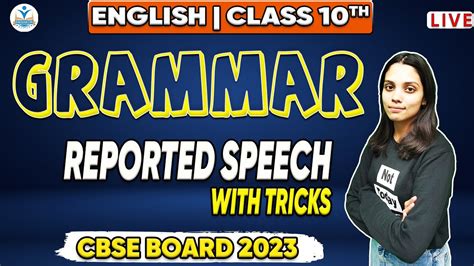 English Class 10th 🔥grammer Reported Speech With Questions 🔥 Class 10 Cbse Board 2023 Youtube