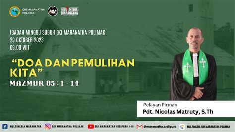 Live Streaming Ibadah Minggu Pagi Oktober Jemaat Gki