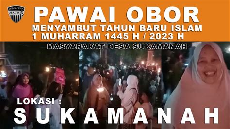 Pawai Obor Menyambut Tahun Baru Islam Muharam H M