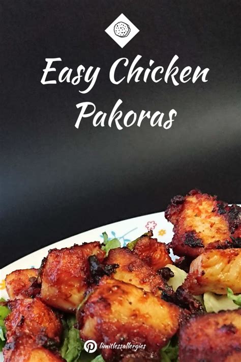 Gluten Free Chicken Pakoras Limitless Allergies