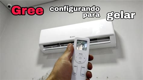 Como Configurar O Controle Gree Para Climatizar Ar Split 9 000 12 000