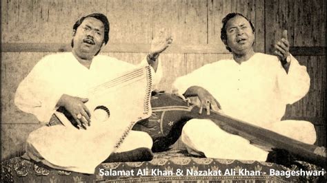 Ustad Salamat Nazakat Ali Khan Bhoop Youtube