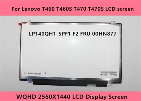 14 Slim Laptop Led Lcd Screen Lp140qh1 Spf1 F2 FRU 00Hn877 IPS For