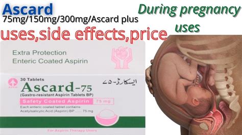 Ascard 75mg 150mg 300mg Ascard Plus Uses Side Effects Price And During