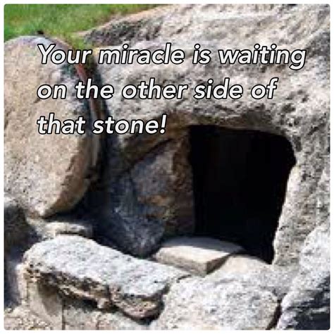 Jesus Told Mary To Roll Away The Stone From Lazarus Grave God Wants