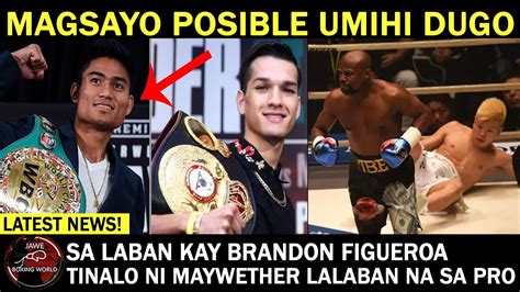 Mark Magsayo Posible Daw Umihi Ng Dugo Sa Laban Kay Brandon Figueroa