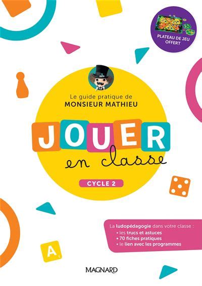 Jouer En Classe Le Guide Pratique De Monsieur Mathieu Plateau De Jeu